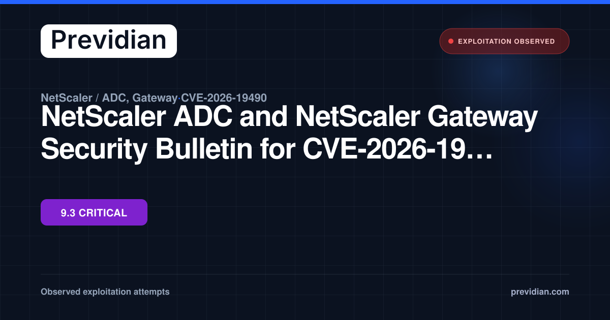 CVE-2026-19490 Exploitation Observed — ADC, Gateway | Previdian